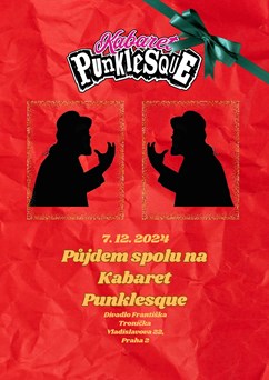 Půjdem spolu na Kabaret Punklesque