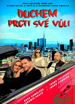 Duchem proti své vůli