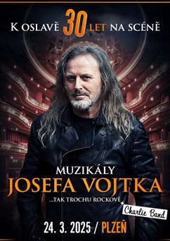 Muzikály Josefa Vojtka v Plzni