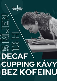 Cupping bezkofeinových káv - Týden kávy