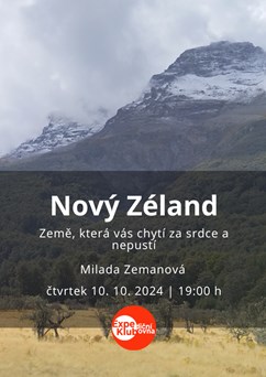 Nový Zéland - země, která vás chytí za srdce a nepustí