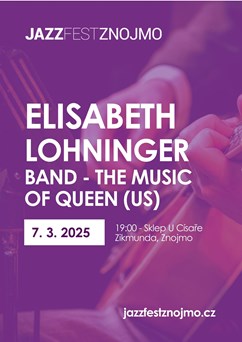 Elisabeth Lohninger Band – The Music of Queen (US)