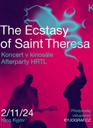 Ecstasy of Saint Theresa + HRTL (koncert)