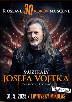 Muzikály Josefa Vojtka v Liptovskom Mikuláši