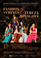 Abonmá druhé 2 koncerty: Fashion Strings & Tereza Zonygová