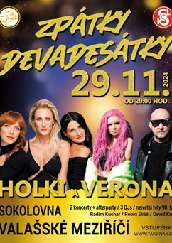Zpátky devadesátky: Verona a Holki + DJs