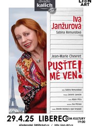 Pusťte mě ven! v Liberci