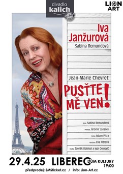 Pusťte mě ven! v Liberci