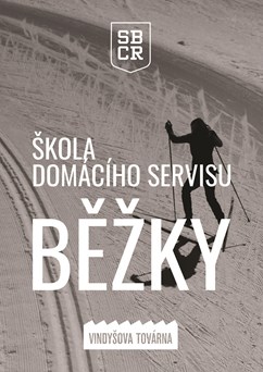Škola domácího servisu - běžky I
