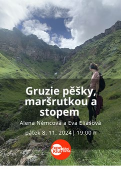 Gruzie pěšky, maršrutkou a stopem