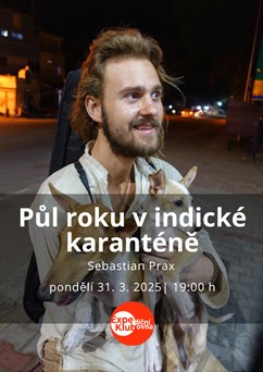 Půl roku v indické karanténě