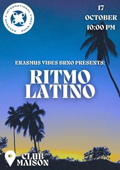 Ritmo Latino Party by EIVB x 17th October x Maison club