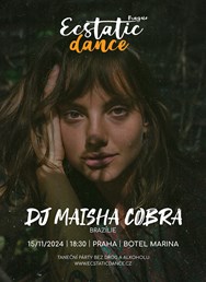 ECSTATIC DANCE PRAGUE - DJ Maisha Cobra (Brazílie)