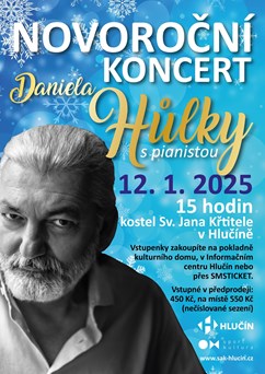 Novoroční koncert Daniela Hůlky s pianistou