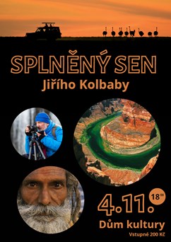 Jiří Kolbaba: Splněný sen