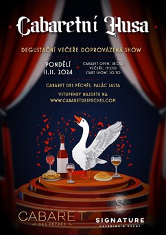 Cabaretní husa : Degustační večeře & show
