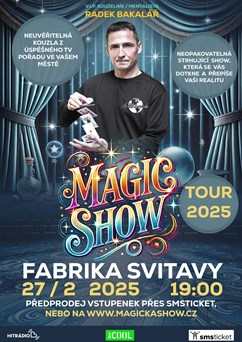 MAGIC SHOW TOUR - Radek Bakalář