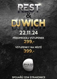Rest & DJ Wich