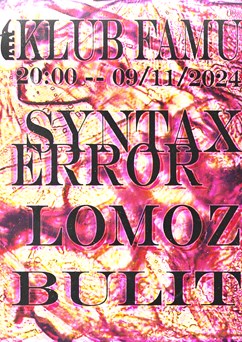 Syntax Error + Lomoz + Bulit