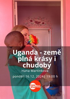 Uganda - země plná krásy i chudoby