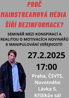 Proč mainstreamová média šíří dezinformace? PRAHA