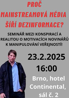 Proč mainstreamová média šíří dezinformace, Brno