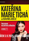 Kateřina Marie Tichá a Bandjeez
