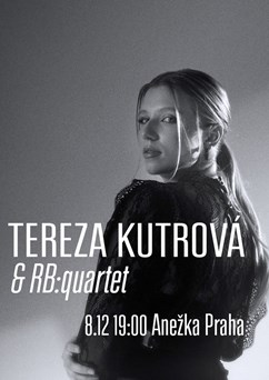 Vánoční koncert - Tereza Kutrová & RB:QUARTET