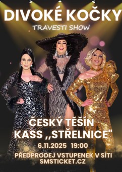 Travesti Divoké kočky v Českém Těšíně