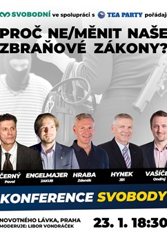 Konference svobody: Proč ne/měnit naše zbraňové zákony?