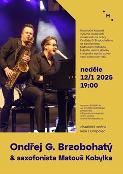Ondřej G. Brzobohatý & saxofonista Matouš Kobylka