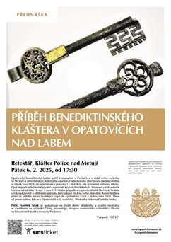 Příběh benediktinského kláštera v Opatovicích n. L.