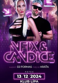 NFIX&CANDICE | Klub Lípa Liberec