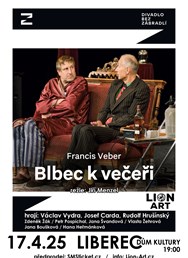 Blbec k večeři v Liberci!