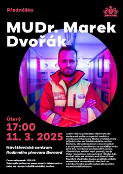 Přednáška: MUDr. Marek Dvořák