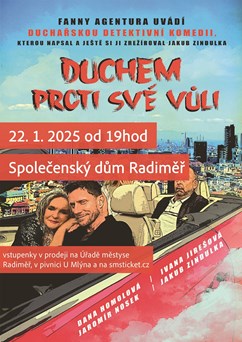 Duchem proti své vůli - divadlo