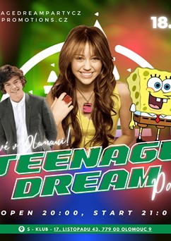 Teenage Dream Party - Olomouc