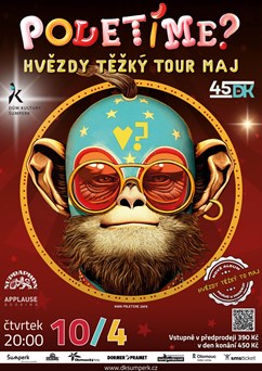 Poletíme? – Hvězdy těžký tour maj
