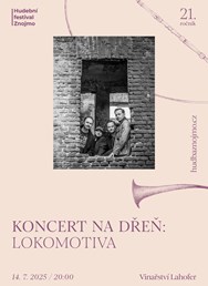 Koncert na dřeň: Lokomotiva