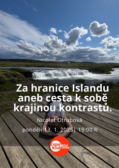 Za hranice Islandu aneb cesta k sobě krajinou kontrastů