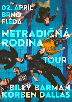 Billy Barman & Korben Dallas | Netradičná rodina Tour