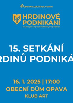 15. setkání Hrdinů podnikání