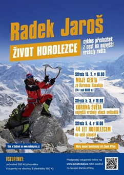 Radek Jaroš - 44 let horolezcem na celé planetě