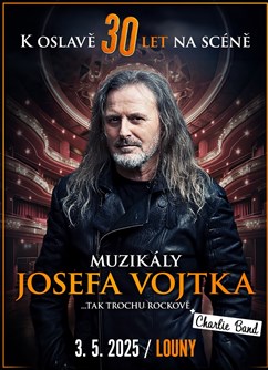 Muzikály Josefa Vojtka v Lounech