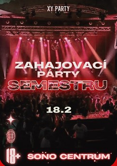 Zahajovací Párty Semestru | Sono centrum | VIP vstupenky
