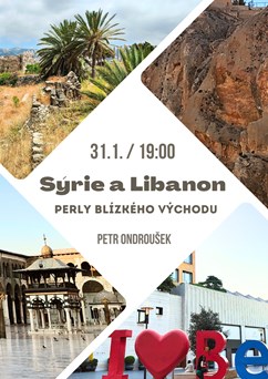 Sýrie a Libanon - perly Blízkého východu