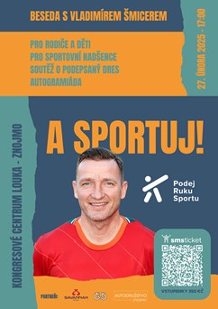 A SPORTUJ! Beseda s Vladimírem Šmicerem
