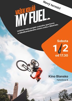 Zažij v kině Vašek Kolář "MY FUEL"