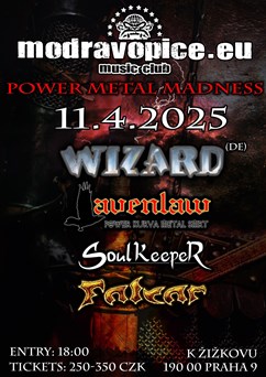 Power Metal Madness - Wizard, Ravenlaw, Soulkeeper, Falcar