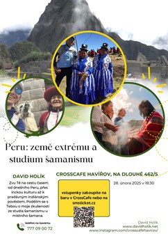 Peru – extrémy a studium šamanismu
